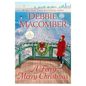 A Ferry Merry Christmas by Debbie Macomber